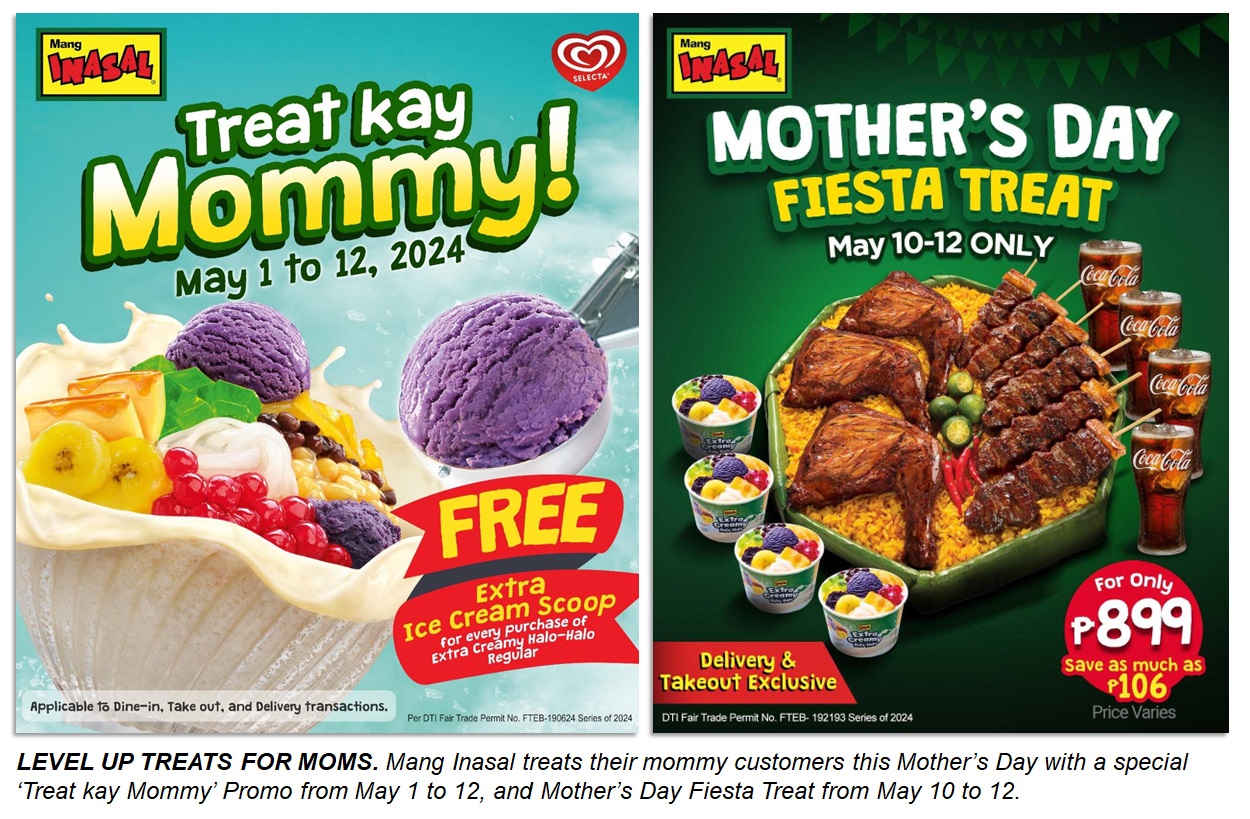 Mang Inasal celebrates Mother' Day with back to back treats